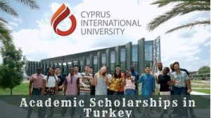 2026 Cyprus International University Scholarship in Turkey|How To Apply