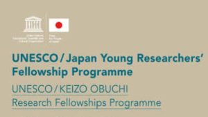 UNESCO/Japan Young Researchers Fellowships Program|$10,000 Grant Award